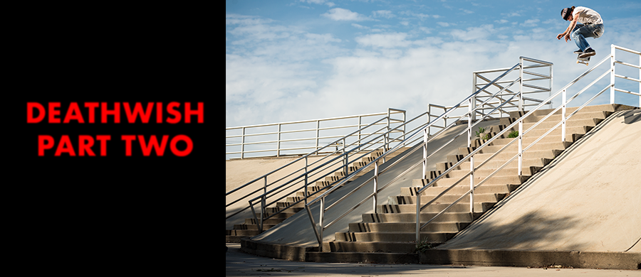 Deathwish Part Two