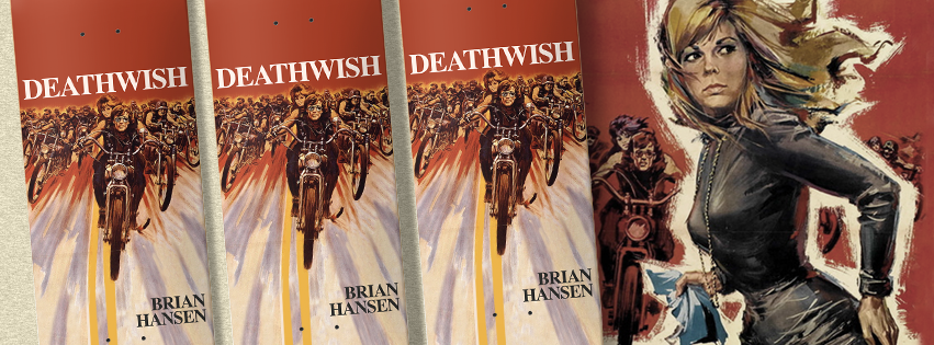 Brian Slash Hansen - Savage Skulls Deck Out Now